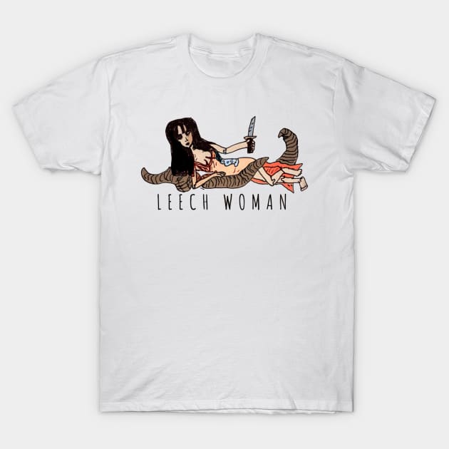 LEECH WOMAN T-Shirt by MattisMatt83